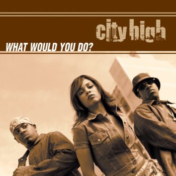 What Would You Do Instrumental Testo City High Mtv Testi E Canzoni