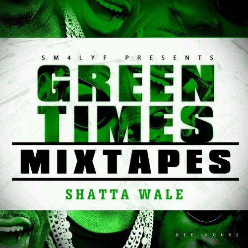 Green Times Mixtape