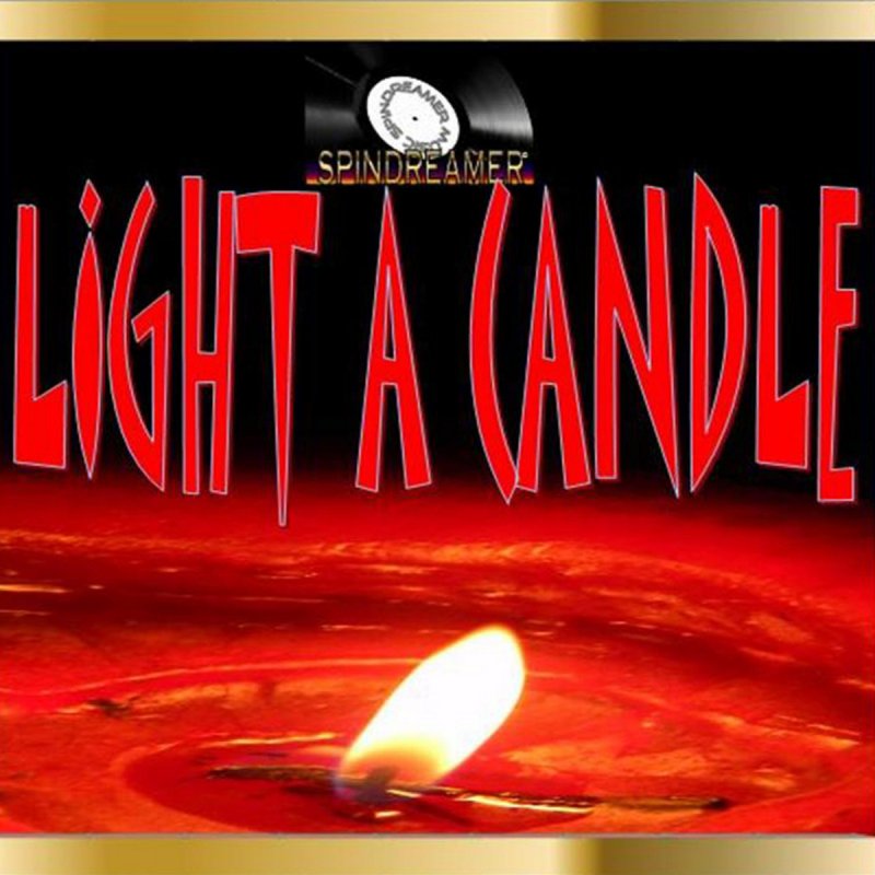 Paul Bartlett Light a Candle In the Darkness Lyrics Musixmatch