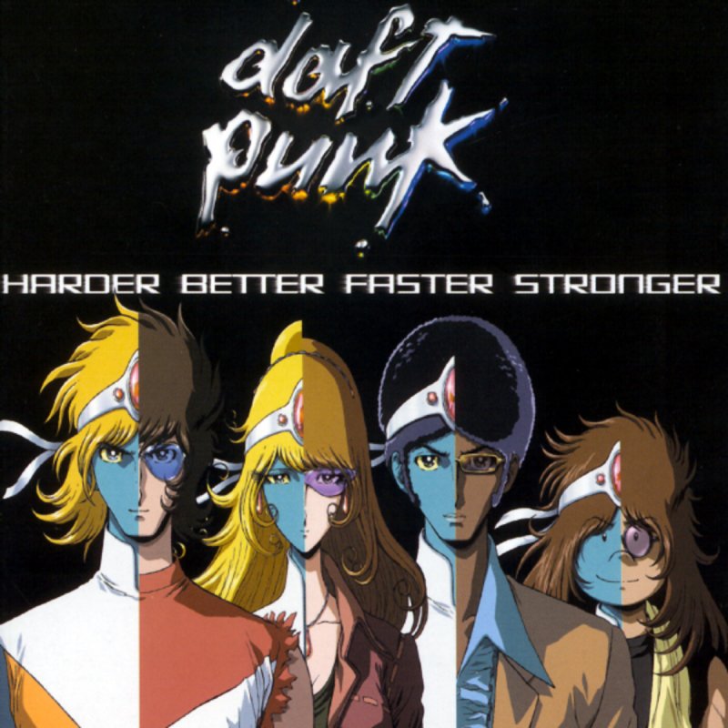 Daft Punk Harder Better Faster Stronger Than Ever Lyrics Musixmatch