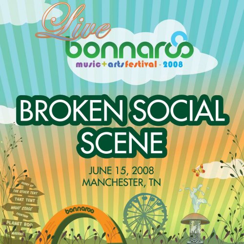 Live from Bonnaroo 2008: Broken Social Scene