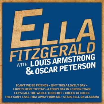 Ella Fitzgerald With Louis Armstrong Oscar Peterson By Ella