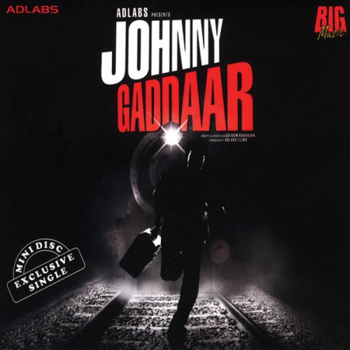 Johnny Gaddaar (Original Motion Picture Soundtrack)