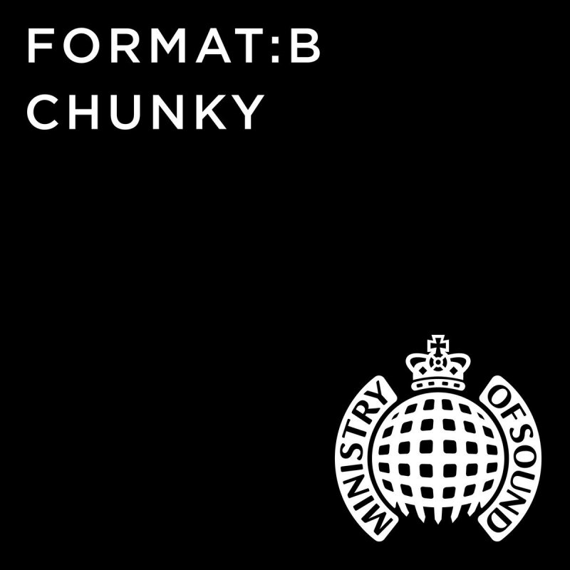 FormatB Chunky (Radio Edit) Lyrics Musixmatch