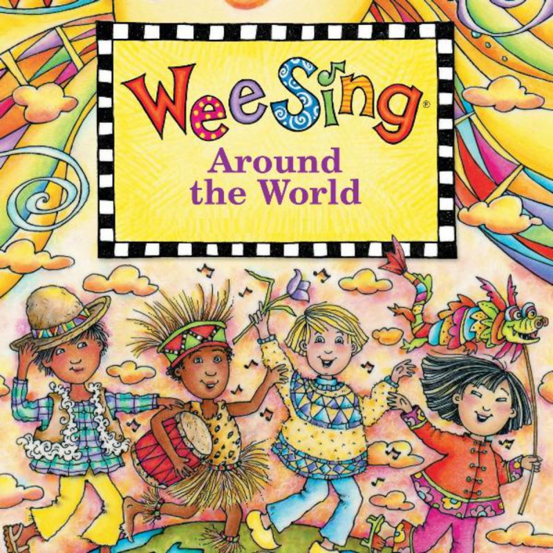 Sing around. Wee Sing. Around the World песня. Wee песня. Wee Sing and move and Audio CD.