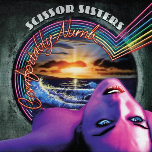 Scissor Sisters Comfortably Numb Deux Dub Lyrics Musixmatch