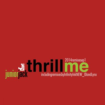 Testi Thrill Me 2014 Remixes EP1