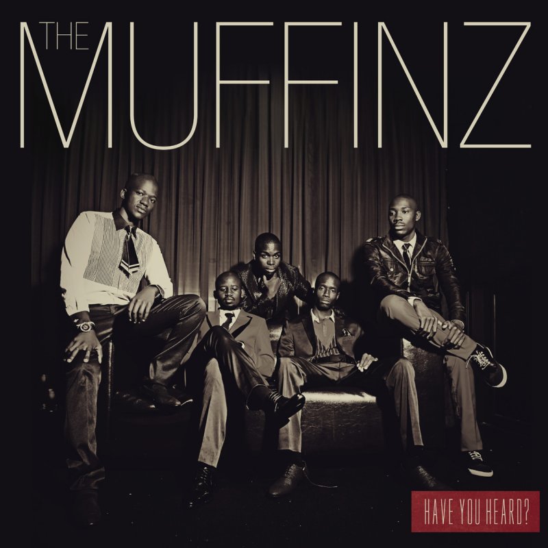 the muffinz have you heard