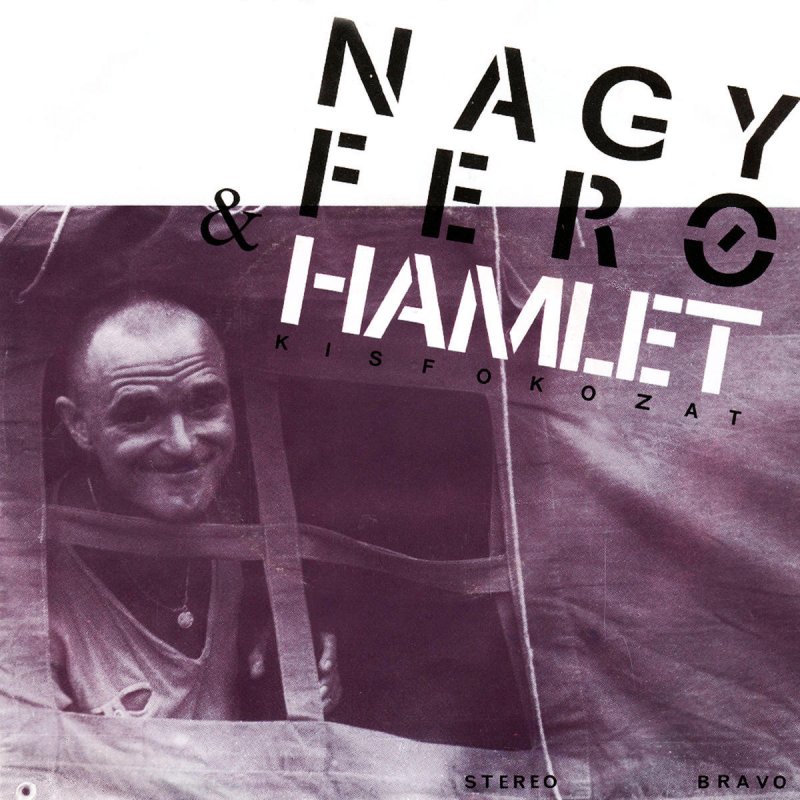 Nagy Fero Hamlet Lenni Vagy Nem Lenni Lyrics Musixmatch