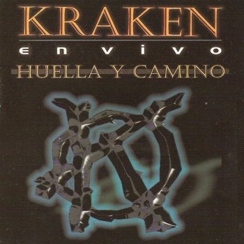 Letras del álbum Huella y camino de Kraken | Musixmatch
