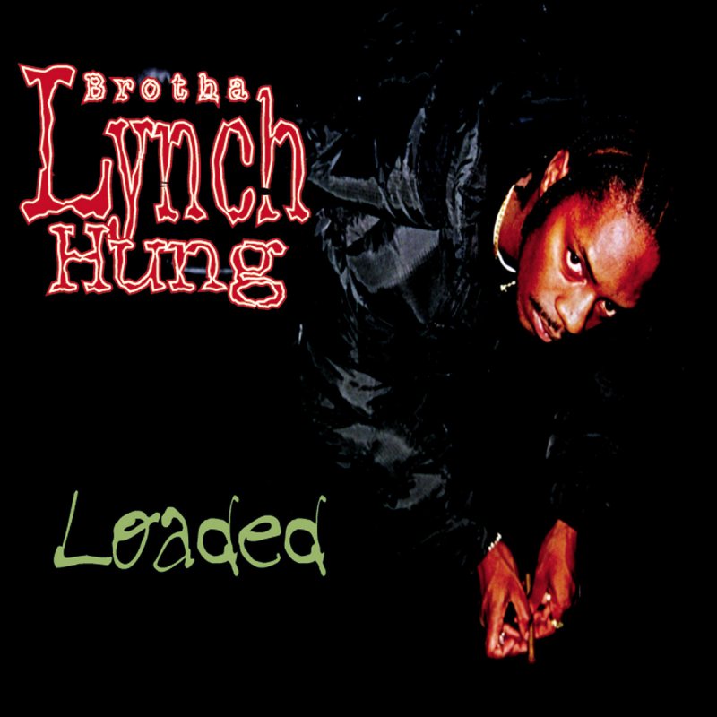 Brotha Lynch Hung, Phonk Beta & D Dub Did It And Did It Lyrics