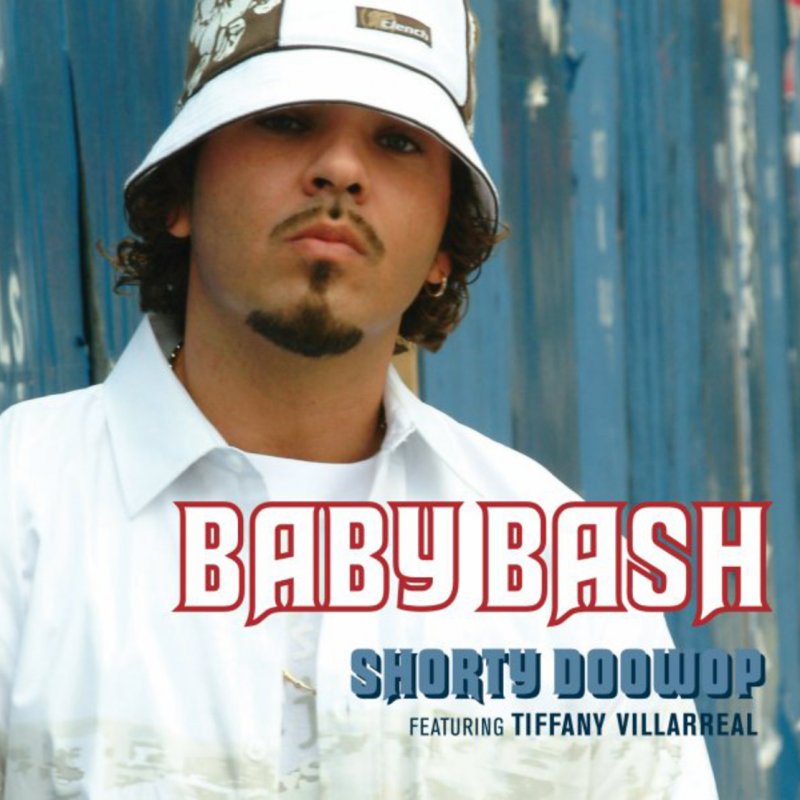 Baby Bash feat. Tiffany Villarreal & Russell Lee Shorty DooWop Lyrics