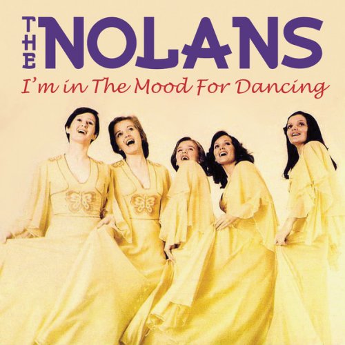 The Nolans I M In The Mood For Dancing Original Version Lyrics Musixmatch