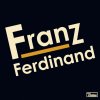 Franz Ferdinand Franz Ferdinand - cover art