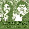 Musical Bond: Jeet Gannguli & Arijit Singh Jeet Gannguli feat. Arijit Singh - cover art