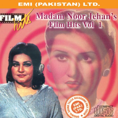 Madam Noor Jehan's Film Hits Vol. 1