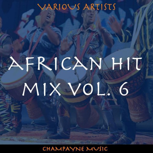 African Hit Mix, Vol. 6