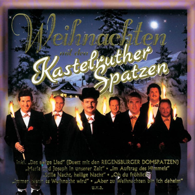 Letra De Immer Wenn Es Weihnacht Wird De Kastelruther Spatzen Musixmatch