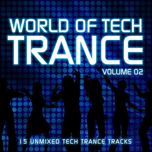 World Of Tech Trance Volume 02