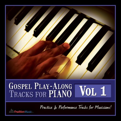 Gospel Play Along Tracks for Piano Vol.1