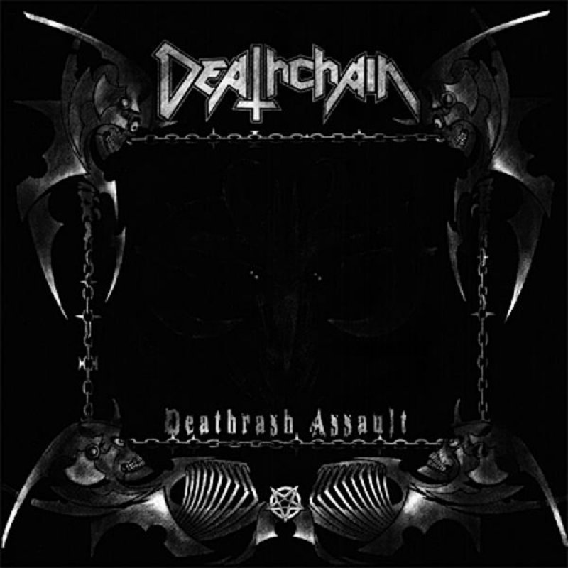 Deathchain - Deathrash Assault (2005)(Lossless+MP3)