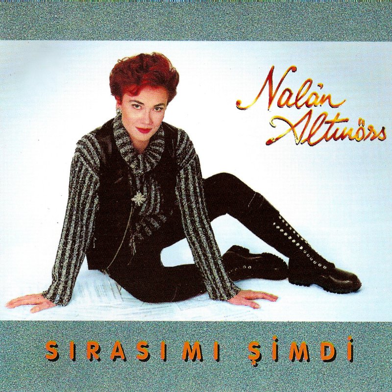 Nalan Altinors Nazende Sevgilim Lyrics Musixmatch