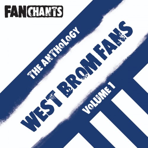 Letra de West Brom FanChants feat. WBA Football Songs - Go Down ...