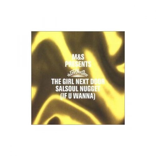 M S Presents The Girl Next Door Salsoul Nugget If U Wanna