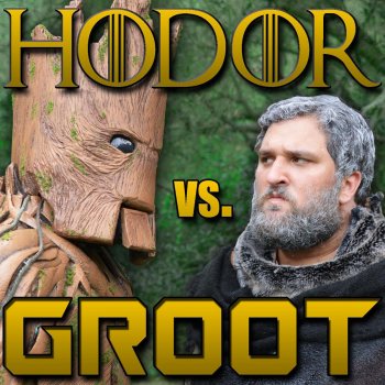 Hodor Vs Groot Rap Battle By The Warp Zone Album Lyrics