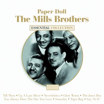 Paper Doll The Mills Brothers By The Mills Brothers Album Lyrics
