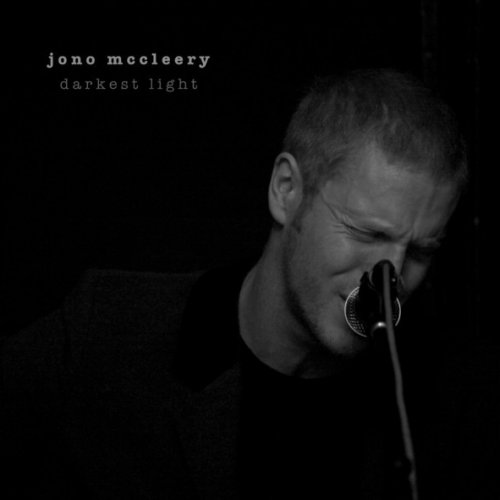 darkest light jono mccleery lyrics