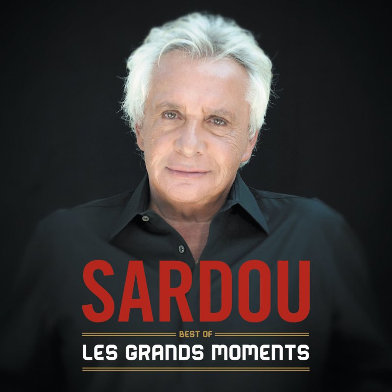 Michel Sardou La Maladie D Amour Version 2012 Lyrics Musixmatch