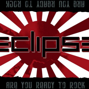 Are You Ready To Rock By Eclipse Album Lyrics Musixmatch Song Lyrics And Translations
