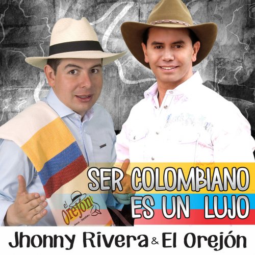 Ser Colombiano Es un Lujo - Single (feat. El Orejon) - Single