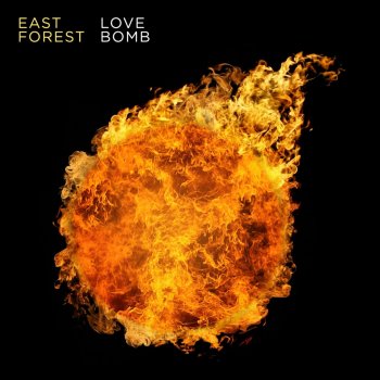 Love Bomb By East Forest Album Lyrics Musixmatch