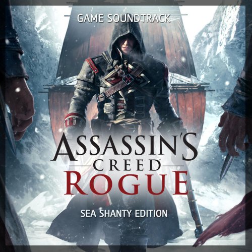 Assassin's Creed Rogue Game Soundtrack - Sea Shanty Edition