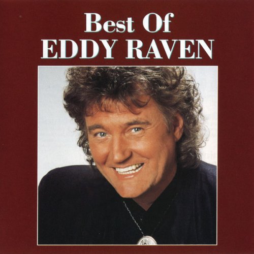 The Best of Eddy Raven