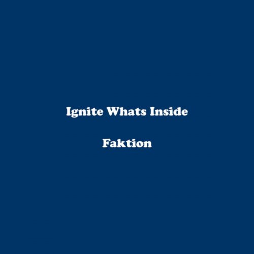 Ignite Whats Inside