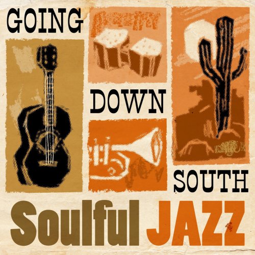 Going Down South - Soulful Jazz