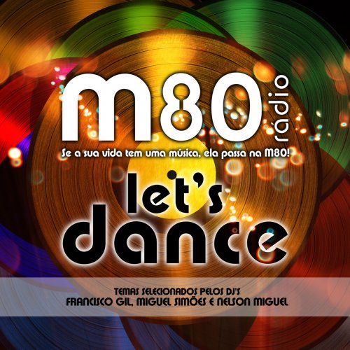 M80 Let's Dance