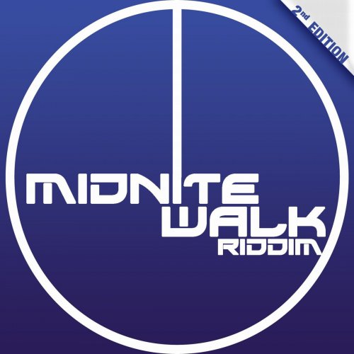 Midnite Walk Riddim - 2nd Edition