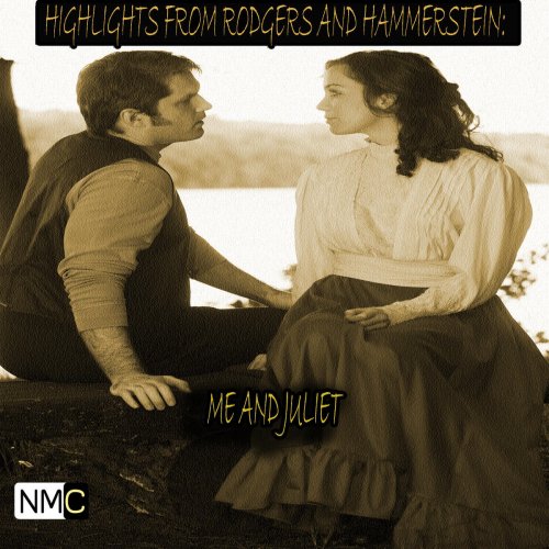 Highlights from Rodgers and Hammerstein's 'Me and Juliet'
