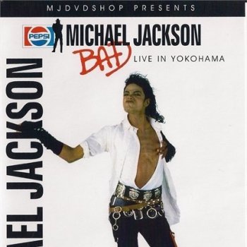 Bad Live In Yokohama By Michael Jackson Album Lyrics Musixmatch Song Lyrics And Translations