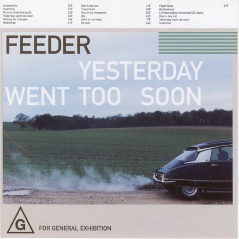 Feeder Yesterday Went Too Soon Lyrics Musixmatch