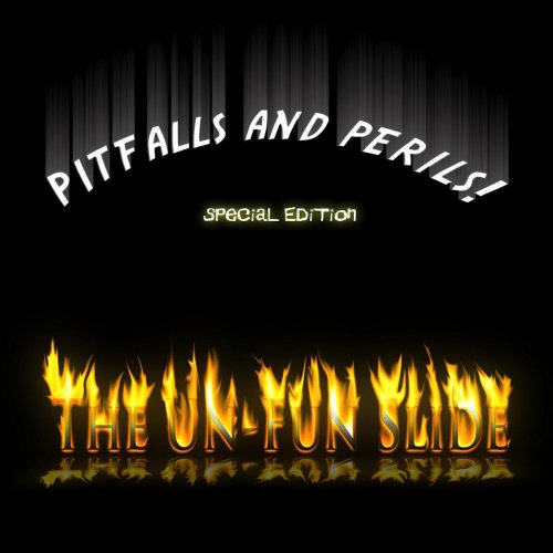 Pitfalls and Perils! (Special Edition)