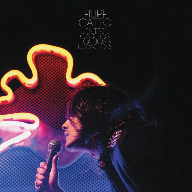 Filipe Catto 20 E Poucos Anos Ao Vivo Lyrics Musixmatch