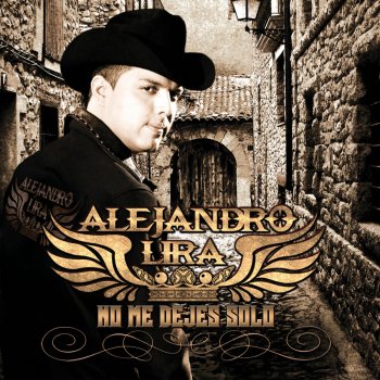 Letras de Alejandro Lira Musixmatch