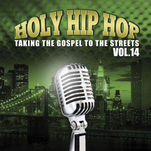 Holy Hip Hop, Vol. 14