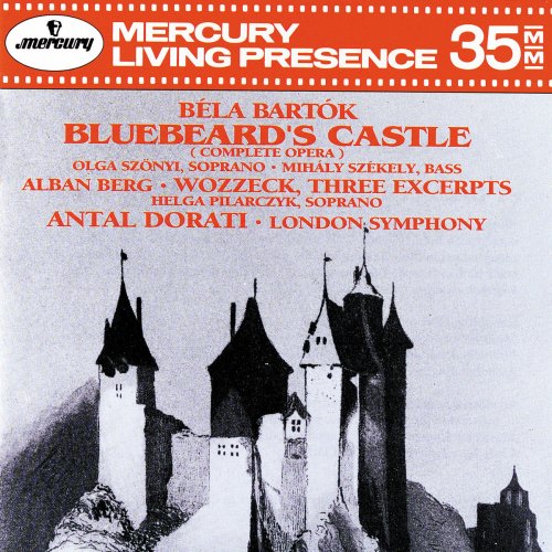 Bartók: Bluebeard's Castle - Berg: Wozzeck (Excerpts)