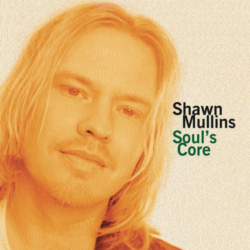 Shawn Mullins Lullabye Radio Edit Lyrics Musixmatch